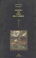 Sevilla en cien recuadros 8423952983 Book Cover