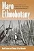 Mayo Ethnobotany: Land, History, and Traditional Knowledge in Northwest Mexico