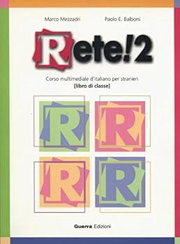 Paperback RETE! 2 CORSO MULTIMEDIALE D'ITALIANO PER STRANIERI [French] Book