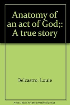 Hardcover Anatomy of an act of God;: A true story Book
