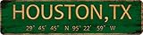 Vintage Metal Tin Sign HOUSTON,TX 4 x 16 inches, Street Sign for Home, Restaurant, Bar, Cafe, Garage - Retro Wall Decor Plaque