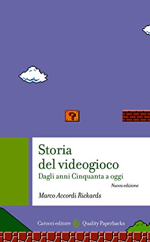  Storia del videogioco: Dagli anni Cinquanta a oggi