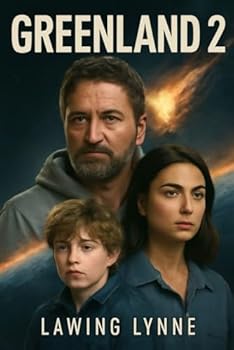 Greenland 2: Gerard Butler Returns as John Garrity in a Thrilling Fight for Survival on a Devastated Earth After a Global Catastrophe