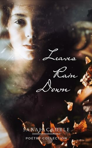 Leaves Rain Down