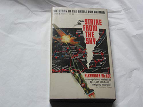 Strike From the Sky, The Story of the Battle fo... B000FE8EUE Book Cover