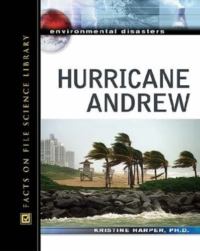 Hurricane Andrew (Environmental Disasters)