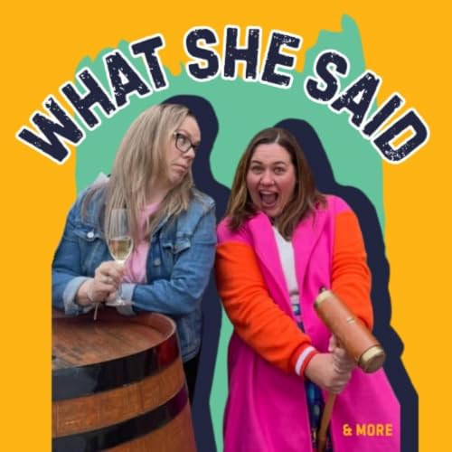 Couverture de What She Said and More