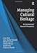 Managing Cultural Heritage: An International Research Perspective