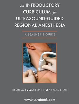 Hardcover "Introductory Curriculum for Ultrasound-Guided Regional Anesthesia : A Learner's " Book