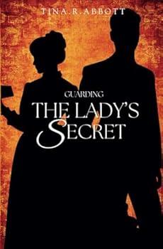 Guarding The Lady's Secret