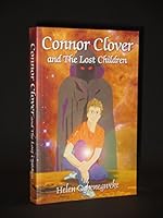 Connor Clover and the Lost Children 0954582403 Book Cover