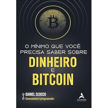 Capa do livro O mínimo que você precisa saber sobre dinheiro e Bitcoin