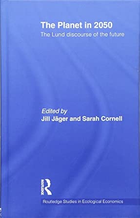 The Planet in 2050: The Lund Discourse of the Future book cover
