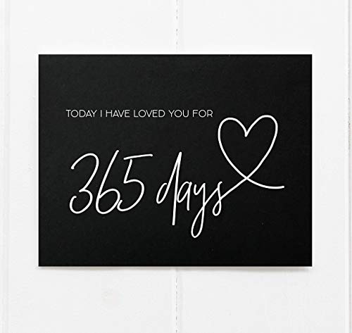 Black and White 1st Anniversary Gift Today I Have Loved You For 365 Days Card For Boyfriend One Year