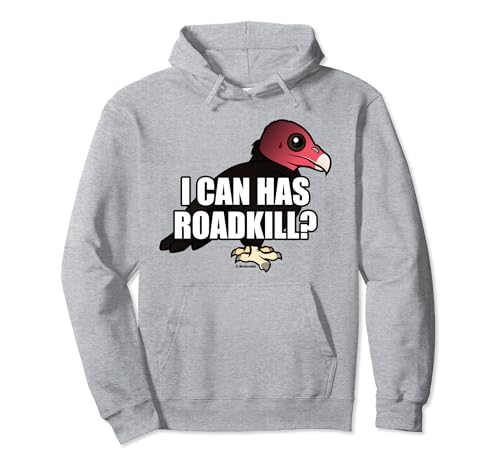 I Can Has Roadkill Funny Cartoon Turkey Vulture Bird Meme Pullover Hoodie