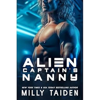 Alien Captain's Nanny Audiolibro Por Milly Taiden arte de portada