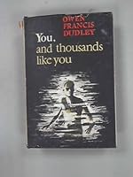 You, and Thousands Like You B000I5J206 Book Cover