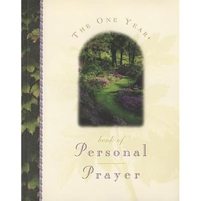 THE ONE YEAR BOOK OF PERSONAL PRAYER