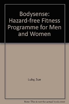 Paperback Bodysense: The Hazard-Free Fitness Program for Men and Women Book