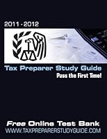 Tax Preparer Study Guide (For A IRS Registered Tax Return Preparer (2012-2013 Test Period), With Fre 0615427650 Book Cover