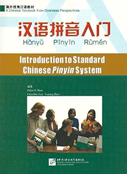 Introduction to Standard Chinese Pinyin System (1 Textbook + 1 Workbook + 2 CDs [CD for textbook and MP3 CD for workbook)) (English and Chinese Edition)