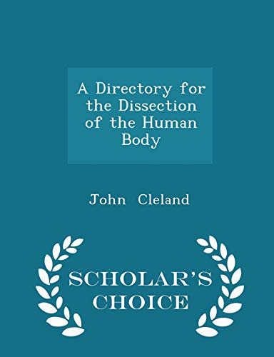 A Directory for the Dissection of the Human Bod... 1296090353 Book Cover