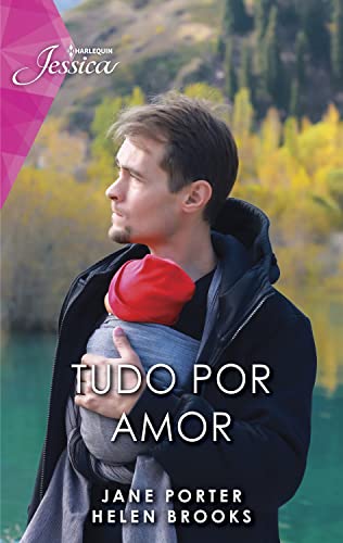 Tudo por amor (Jessica Livro 157)