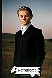  Notebook: Leonardo DiCaprio Notebook Journal Perfect for Birthday gifts and Fan club members