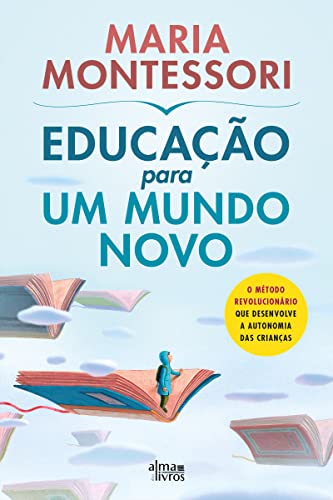 Educação para um mundo novo
