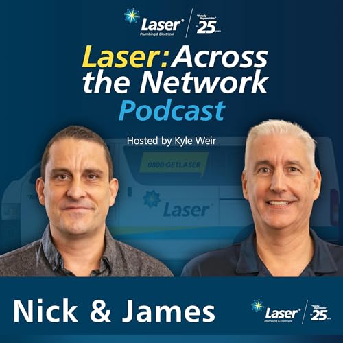 『Partners in Performance: How Supplier Relationships Strengthen the Laser Network with Nick and James』のカバーアート