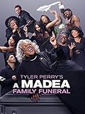 Tyler Perry's A Madea Family Funeral
