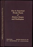 Key to Important Woody Plants of Eastern Oregon and Washington B000NSLET0 Book Cover