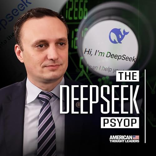 The DeepSeek Psyop Explained: Nicolas Chaillan Podcast Por  arte de portada