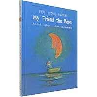 My Friend the Moon 7209132058 Book Cover