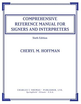 Plastic Comb Comprehensive Reference Manual for Signers and Interpreters Book