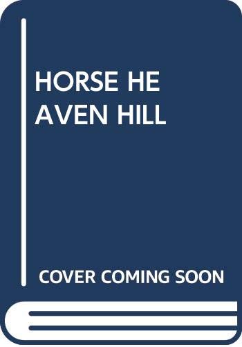 Horse Heaven Hill 0671450190 Book Cover