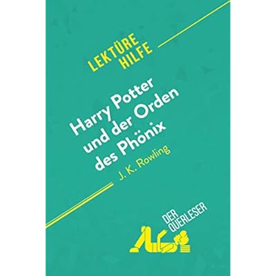 Harry Potter und der Orden des Ph&ouml;nix von J. K. Rowling (Lekt&uuml;rehilfe)