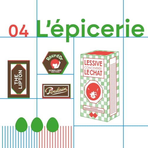 &Eacute;pisode 4 | L'&eacute;picerie