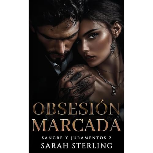 Obsesión Marcada Audiolibro Por Sarah Sterling arte de portada