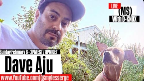 (MS) LIVE with D-KNOX - &rdquo;Season 2&rdquo; Episode 35 &ldquo;We Still Dancin&rdquo; with Dave Aju 📱