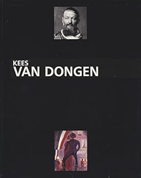 Paperback Kees Van Dongen: Le Peintre [French] Book