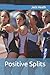 Positive Splits: Positive Running Stories