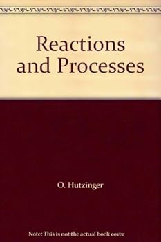 Hardcover Reactions and Processes Book