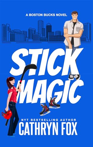 Stick Magic (Boston Bucks Book 5)