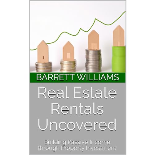 Real Estate Rentals Uncovered Building Passive