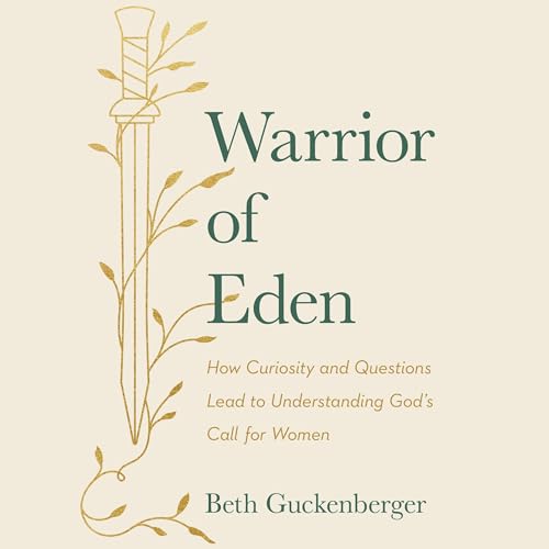 Beth Guckenberger - Warrior of Eden episode artwork