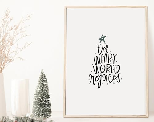 heheta The Weary World Rejoices Sign - Oh Holy Night