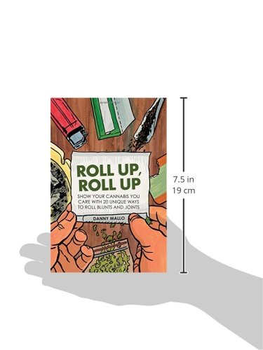 41vTltDfQ2L. SL500  - Roll Up, Roll Up: Show your cannabis you care with 20 unique ways to roll blunts and joints