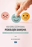  Kısa Süreli Çözüm Odaklı Psikolojik Danışma
