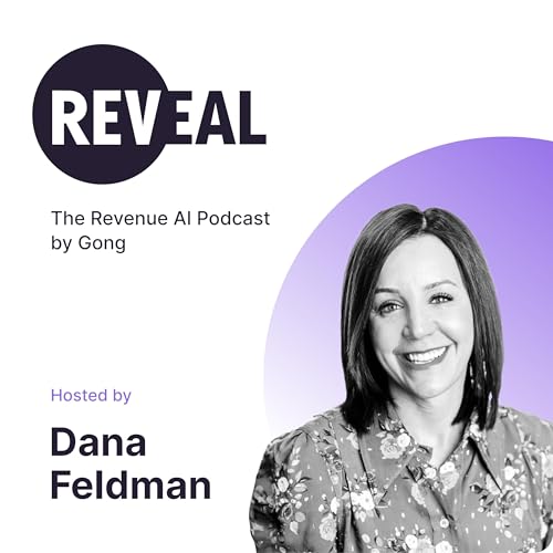 Reveal: The Revenue AI Podcast by Gong cover art
